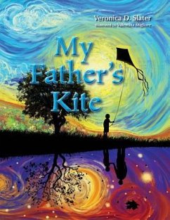 My Father's Kite - Slater, Veronica D.