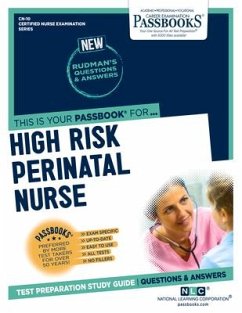 High Risk Perinatal Nurse (Cn-10): Passbooks Study Guide Volume 10 - National Learning Corporation