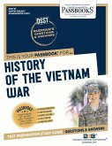 A History of the Vietnam War (Dan-67): Passbooks Study Guide Volume 67