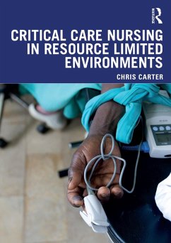 Cover Critical Care Nursing in Resource Limited Environments (eBook, ePUB)
