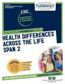 Health Differences Across the Life Span 2 (Rce-86): Passbooks Study Guide Volume 86