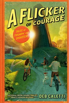 A Flicker of Courage - Caletti, Deb