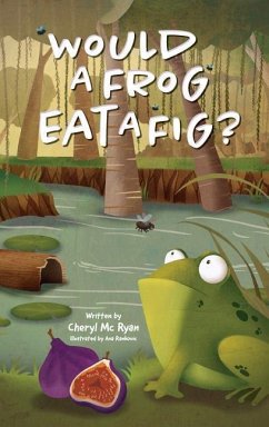 Would a Frog Eat A Fig? - MC Ryan, Cheryl