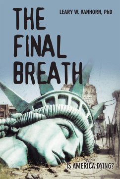 The Final Breath - Vanhorn, Leary W.