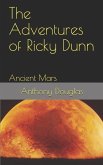 The Adventures of Ricky Dunn: Ancient Mars