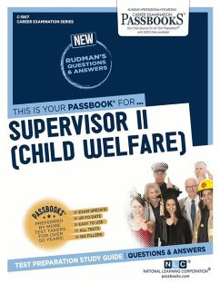 Supervisor II (Child Welfare) (C-1807): Passbooks Study Guide Volume 1807 - National Learning Corporation