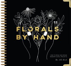 Florals By Hand - Koch, Alli