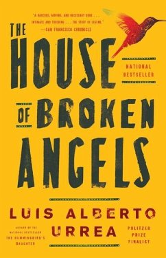 The House of Broken Angels - Urrea, Luis Alberto