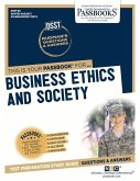 Business Ethics and Society (Dan-80): Passbooks Study Guide Volume 80