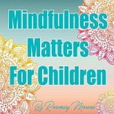 Mindfulness Matters For Children