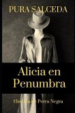 Alicia en Penumbra