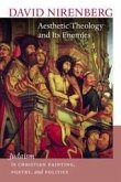 Aesthetic Theology and Its Enemies (eBook, ePUB) Aesthetic Theology and Its Enemies (eBook, ePUB)