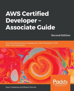 AWS Certified Developer - Associate Guide (eBook, ePUB) - Vipul Tankariya, Tankariya