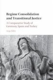 Regime Consolidation and Transitional Justice