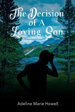 The Decision of A Loving Son - Howell, Adeline Marie