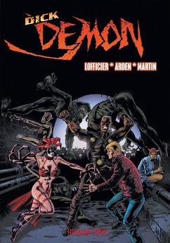 Dick Demon - Lofficier, Jean-Marc; Martin Peniche, Manuel; Arden, Jean-Marc