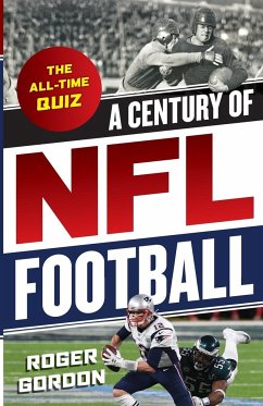 A Century of NFL Football - Gordon, Roger