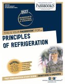 Principles of Refrigeration (Dan-45): Passbooks Study Guide Volume 45