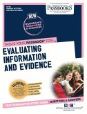 Evaluating Information and Evidence (Cs-66): Passbooks Study Guide Volume 66