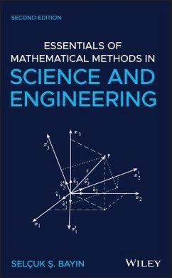 Essentials of Mathematical Methods in Science and Engineering - Bayin, Selcuk S.