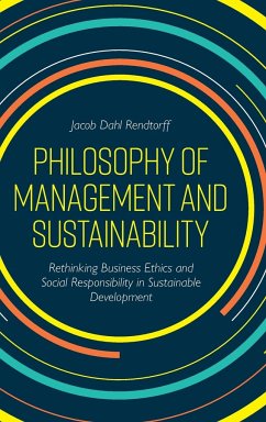 Philosophy of Management and Sustainability - Rendtorff, Jacob Dahl