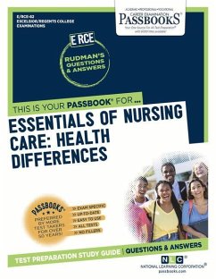 Essentials of Nursing Care: Health Differences (Rce-82): Passbooks Study Guide Volume 82 - National Learning Corporation