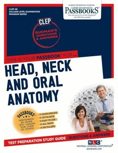 Dental Auxiliary Education Examination in Head, Neck and Oral Anatomy (Clep-48): Passbooks Study Guide Volume 48 - National Learning Corporation