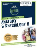 Anatomy and Physiology II (Rce-90): Passbooks Study Guide Volume 90