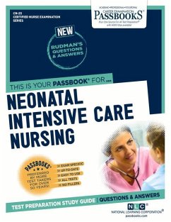 Neonatal Intensive Care Nursing (Cn-25): Passbooks Study Guide Volume 25 - National Learning Corporation
