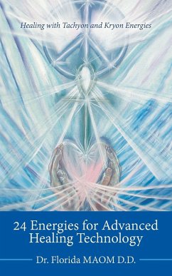 24 Energies for Advanced Quantum Healing - Maom D. D., Florida