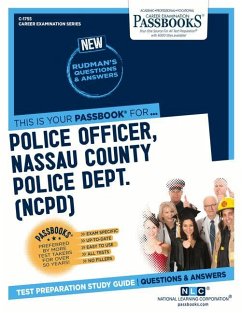 Police Officer, Nassau County Police Dept. (Ncpd) (C-1755): Passbooks Study Guide Volume 1755 - National Learning Corporation