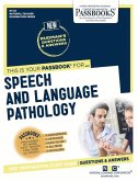 Speech and Language Pathology (Nt-33): Passbooks Study Guide Volume 33