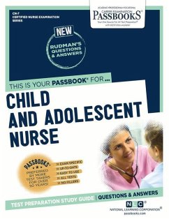 Child and Adolescent Nurse (Cn-7): Passbooks Study Guide Volume 7 - National Learning Corporation