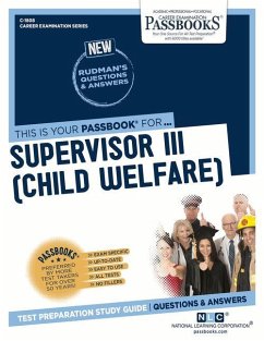 Supervisor III (Child Welfare) (C-1808): Passbooks Study Guide Volume 1808 - National Learning Corporation