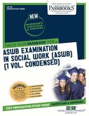 Aswb Examination in Social Work (Aswb) (1 Vol.) (Ats-129): Passbooks Study Guide Volume 129