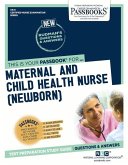 Maternal and Child Health Nurse (Cn-9): Passbooks Study Guide Volume 9