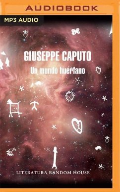 Un Mundo Huérfano (Narración En Castellano) - Caputo, Giuseppe