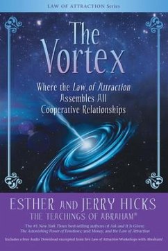 The Vortex - Hicks, Esther;Hicks, Jerry