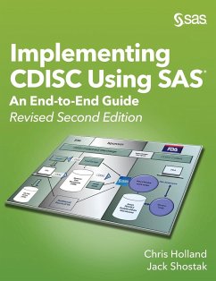 Implementing CDISC Using SAS - Holland, Chris; Shostak, Jack