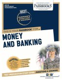 Money & Banking (Dan-28): Passbooks Study Guide Volume 28