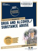 Drug and Alcohol/Substance Abuse (Dan-78): Passbooks Study Guide Volume 78