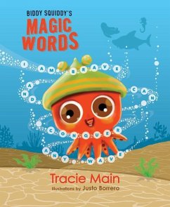Biddy Squiddys Magic Words - Main, Tracie