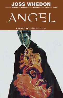 Angel Legacy Edition Book One - Golden, Christopher; Sniegoski, Tom; Fury, David