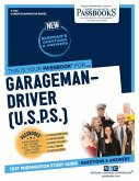 Garageman-Driver (U.S.P.S.) (C-1757): Passbooks Study Guide Volume 1757