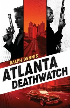 Atlanta Deathwatch - Dennis, Ralph