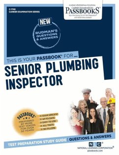 Senior Plumbing Inspector (C-1740): Passbooks Study Guide Volume 1740 - National Learning Corporation