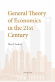 General Theory of Economics in the 21th Century