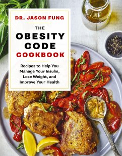 The Obesity Code Cookbook - Fung, Jason