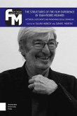 The Structures of the Film Experience by Jean-Pierre Meunier The Structures of the Film Experience by Jean-Pierre Meunier