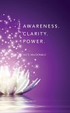 Awareness. Clarity. Power.